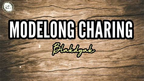 modelong charing lyrics